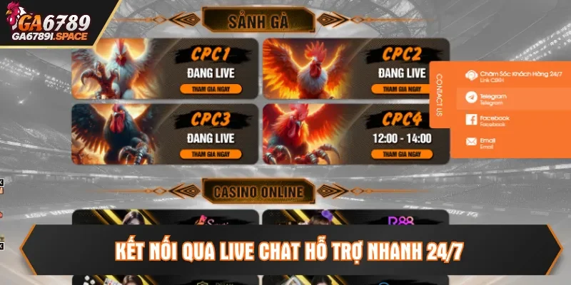 Kết nối qua live chat hỗ trợ nhanh 24/7